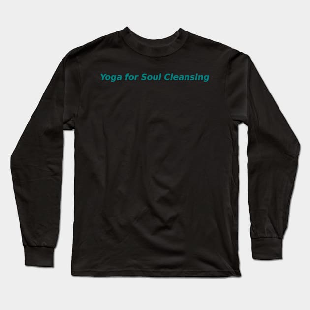 Cleansing the Soul with Yoga Long Sleeve T-Shirt by Mohammad Ibne Ayub